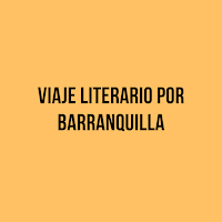 viaje literario por barranquilla