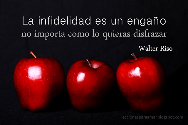 "Frase Walter Riso infidelidad"