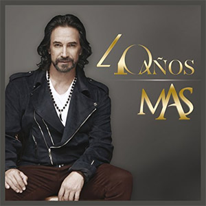 40 Años - Marco Antonio Solis (Álbum)