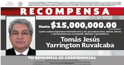 PGR ofrece recompensa de 15 mdp por ex-gobernador de Tamaulipas Tomás Yarrington