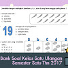 Bank Soal Kelas Satu Ulangan Semester Satu Thn 2017