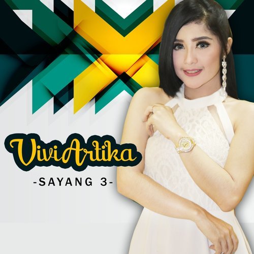 Download Lagu Vivi Artika - Sayang 3