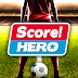  download game Score! Hero apk