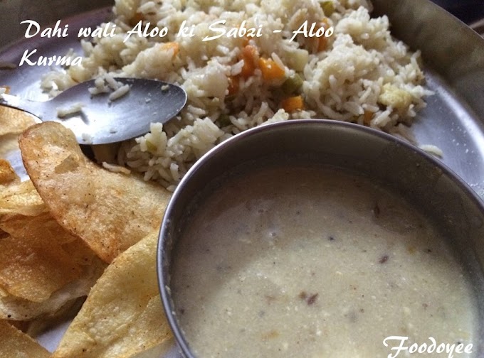 Dahi wali Aloo ki Sabzee with leftover kadi (Majjiga Pulusu)