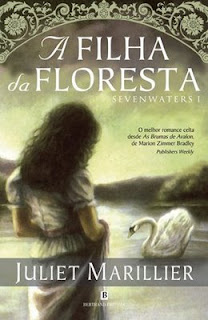 Sevenwaters: A Filha da Floresta