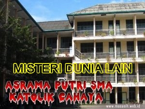 ASRAMA PUTRI KATOLIK CAHAYA