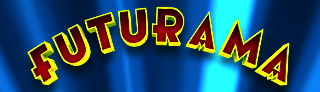 Futurama ! Futurama !