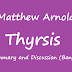 Thyrsis - Matthew Arnold - Summary and Discussion - (Bangla)