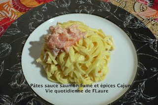 Vie quotidienne de FLaure: Pâtes sauce saumon fumé et épices Cajun 