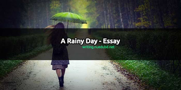 A Rainy Day Essay