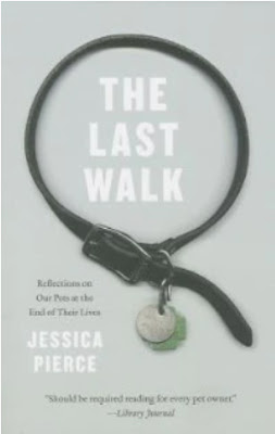 The cover of the book The Last Walk by Jessica Pierce features an empty dog collar