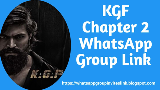 KGF Chapter 2 Whatsapp Group Link