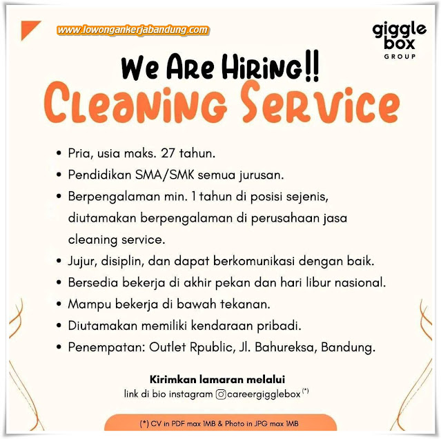 Loker Bandung Cleaning Service Giggle Box Group Bandung