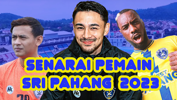 Pemain sri Pahang 2023