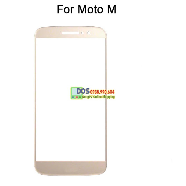 Mặt kính màn hình motorola moto M, nguyên khối Moto M