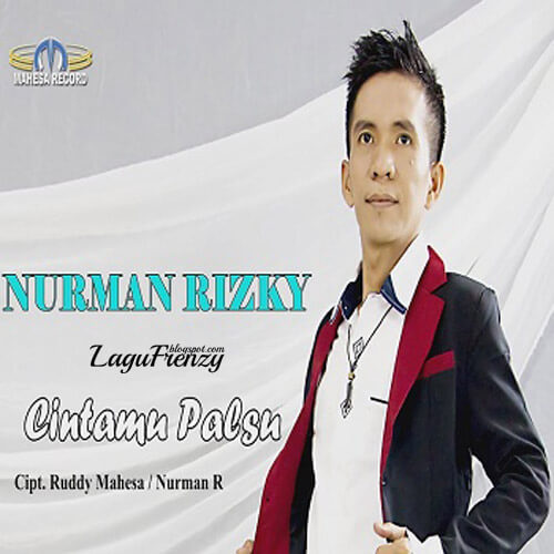 Download Lagu Nurman Rizky - Cintamu Palsu