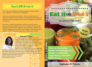 Eat It or Drink It: How to boost your health and manage your weight using fruits, vegetables, and other superfoods (English Edition)