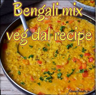 Bengali mix veg dal recipe