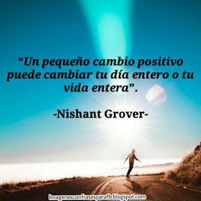 Increibles 100 imagenes con frases positivas 2019