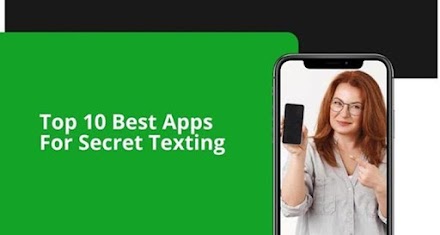 Top 10 Best Apps For Secret Texting