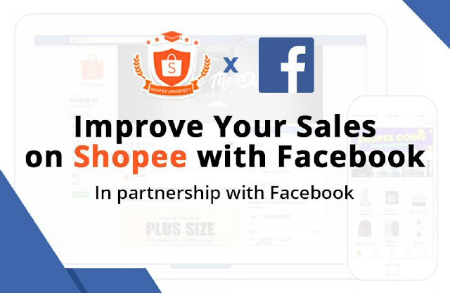 Improve your sales on Shopee with Facebook