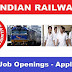 Railway Requirement 2019: Railway Freshers Jobs 10TH, ITI, Diploma 