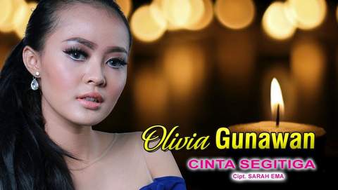 Lirik Lagu Olivia Gunawan - Cinta Segitiga