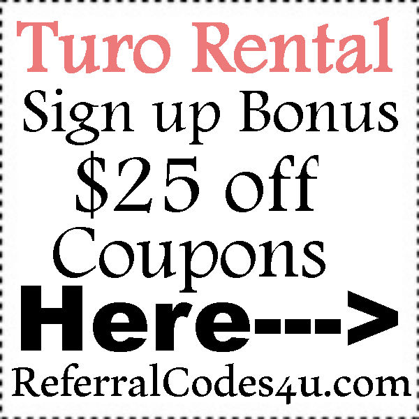 Turo Sign up Bonus 2023-2024, Turo.com Promo Codes July, August, September