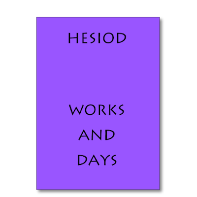 HESIOD, WORKS AND DAYS