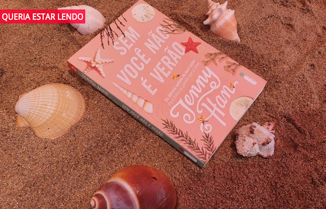 Resenha: Sem você não é verão - Jenny Han