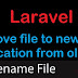 How to move a file to a new location in Laravel?