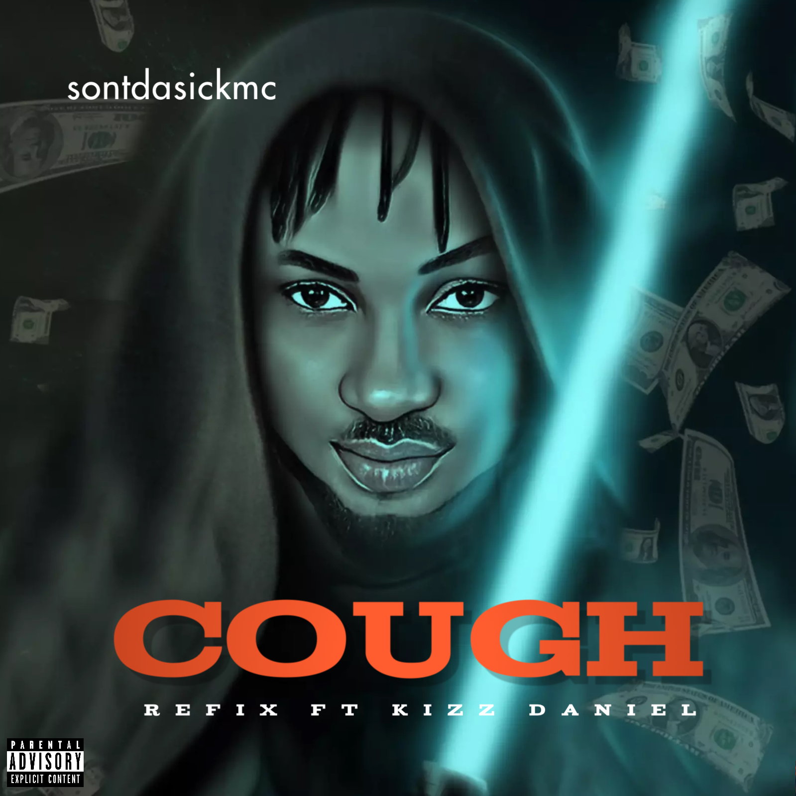 Sontdasickmc - Cough (Refix) ft Kizz Daniel Mp3 Download