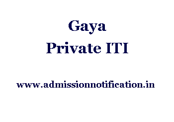 Gaya Private Industrial Training Institute Admission, Ranking, Reviews, Fees and Placement