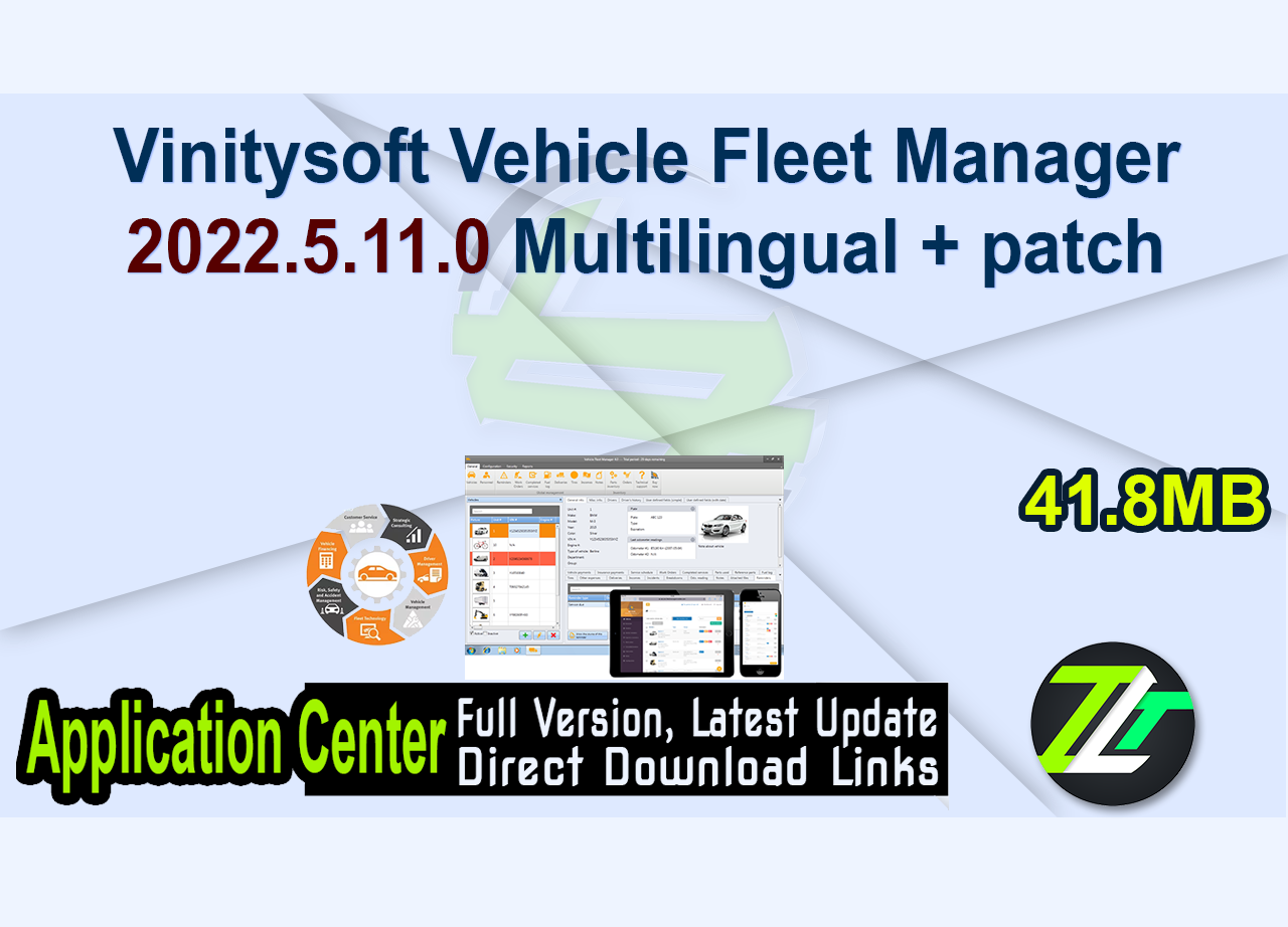 Vinitysoft Vehicle Fleet Manager 2022.5.11.0 Multilingual + patch