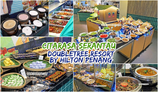 Citarasa Serantau Ramadan Buffet at DoubleTree Resort by Hilton Penang