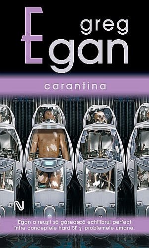 Greg Egan : Carantina (ed. Nemira)