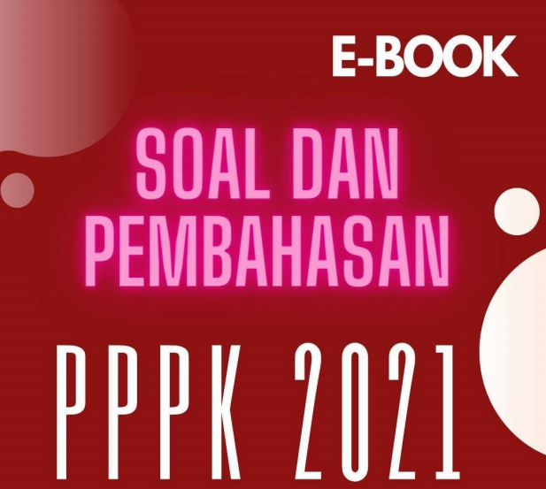 Ebook Soal & Pembahasan PPPK 2021 Terbaru - Kherysuryawan.id