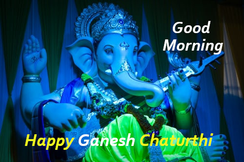 Good Morning Ganesh Ji