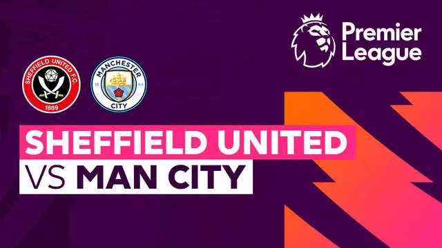 Link Live Streaming Sheffield United Vs Manchester City Minggu, 27 Agustus 2023