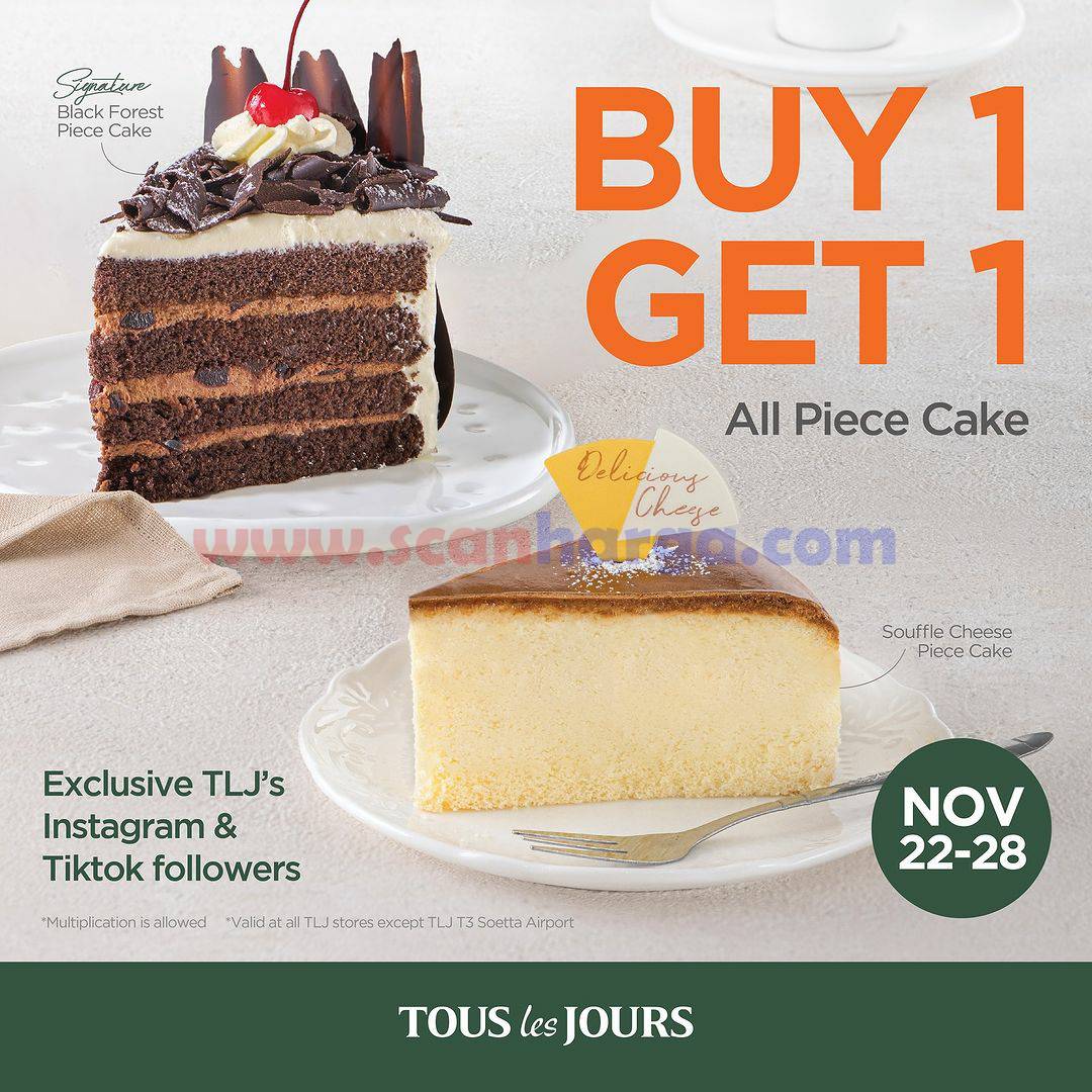 Promo Tous Les Jours Buy 1 Get 1 All Piece Cake TLJ