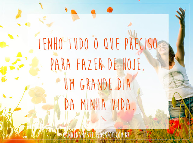 afirmações, afirmações positivas, afirmações da manhã, frases positivas, afirmações matinais