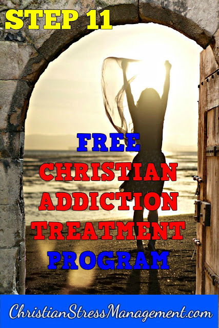 Step 11 Free Christian Addiction Treatment Program