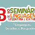 Campus Picuí realiza III Seminário de Linguagens, Literatura e Culturas.