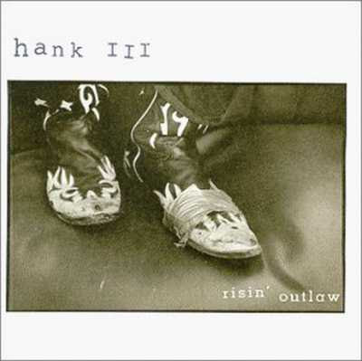 Hank Williams III - Risin' Outlaw [1999]