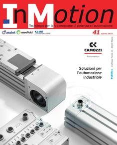 InMotion. Tecnologie per la trasmissione di potenza e l'automazione 41 - Aprile 2018 | TRUE PDF | Mensile | Professionisti | Tecnologia | Materiali | Trasmissione del Moto
InMotion offre una panoramica completa sulle Tecnologie perla Trasmissione di Potenza e l’Automazione e tratta di componenti meccanici e sistemi meccatronici, di oleodinamica, pneumatica, automazione e sicurezza.