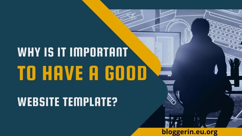 The importance of Templates in Building a Website