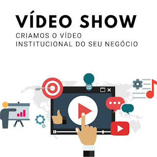 Vídeo Show | Criamos Seu Vídeo Institucional