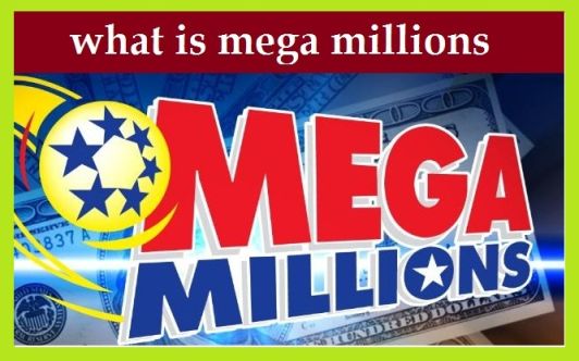 what-is-mega-millions