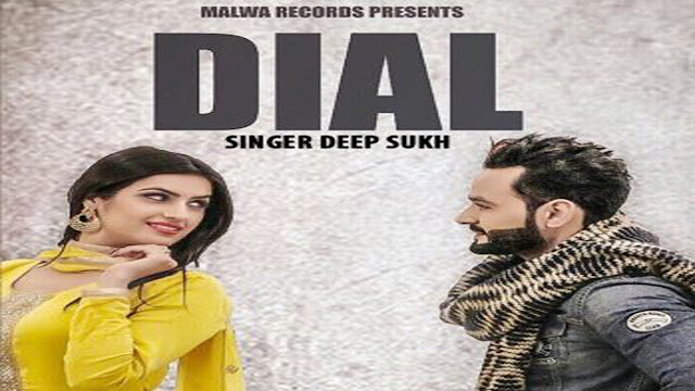 Dial Lyrics Deep Sukh Ft The Boss | Punjabi Song 2017