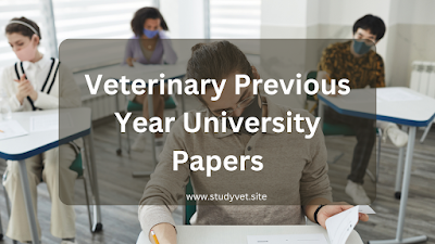 Veterinary Previous Year University Papers